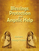 Blessings, Protection and Angelic Help