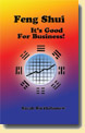 Feng Shui: It's Good For Business!